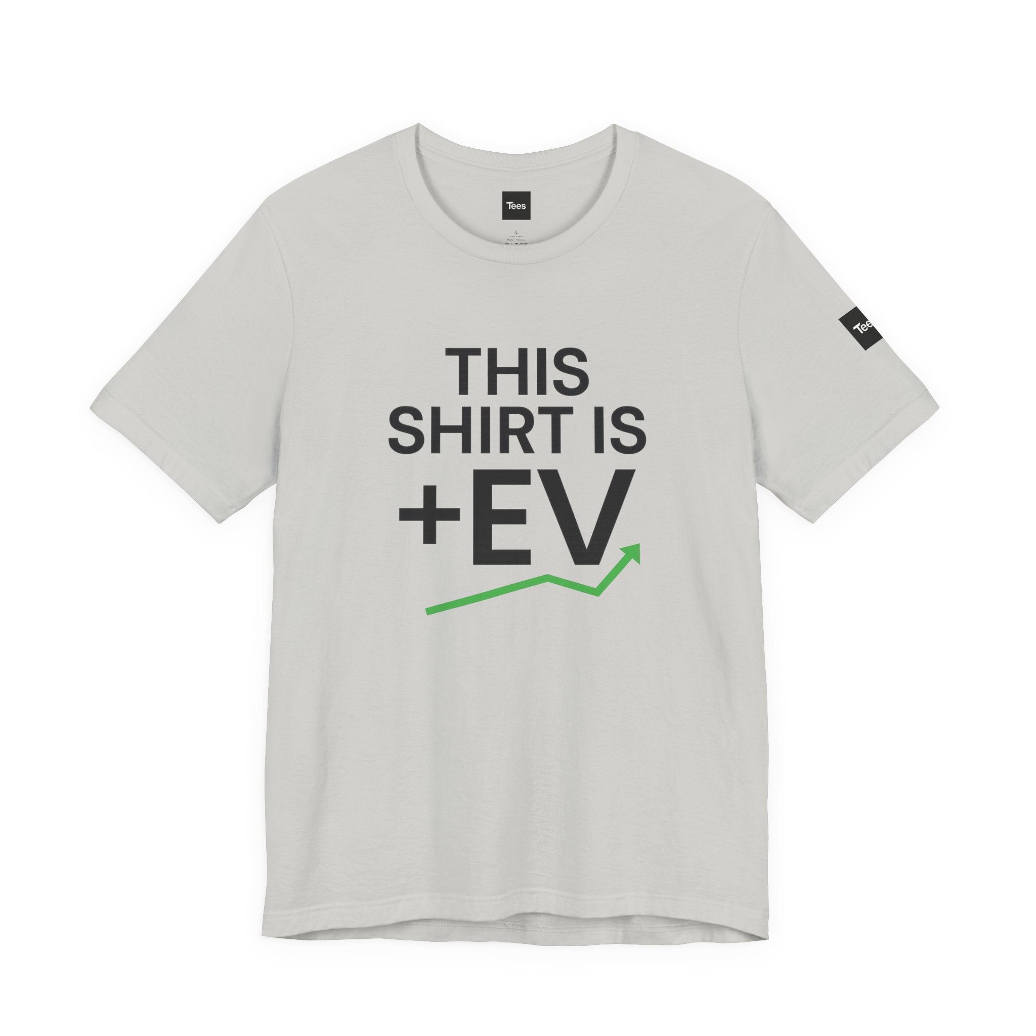 This Shirt is +EV – Minimalist Sports Betting Shirt – Funny Bettor Gift for Men & Women
