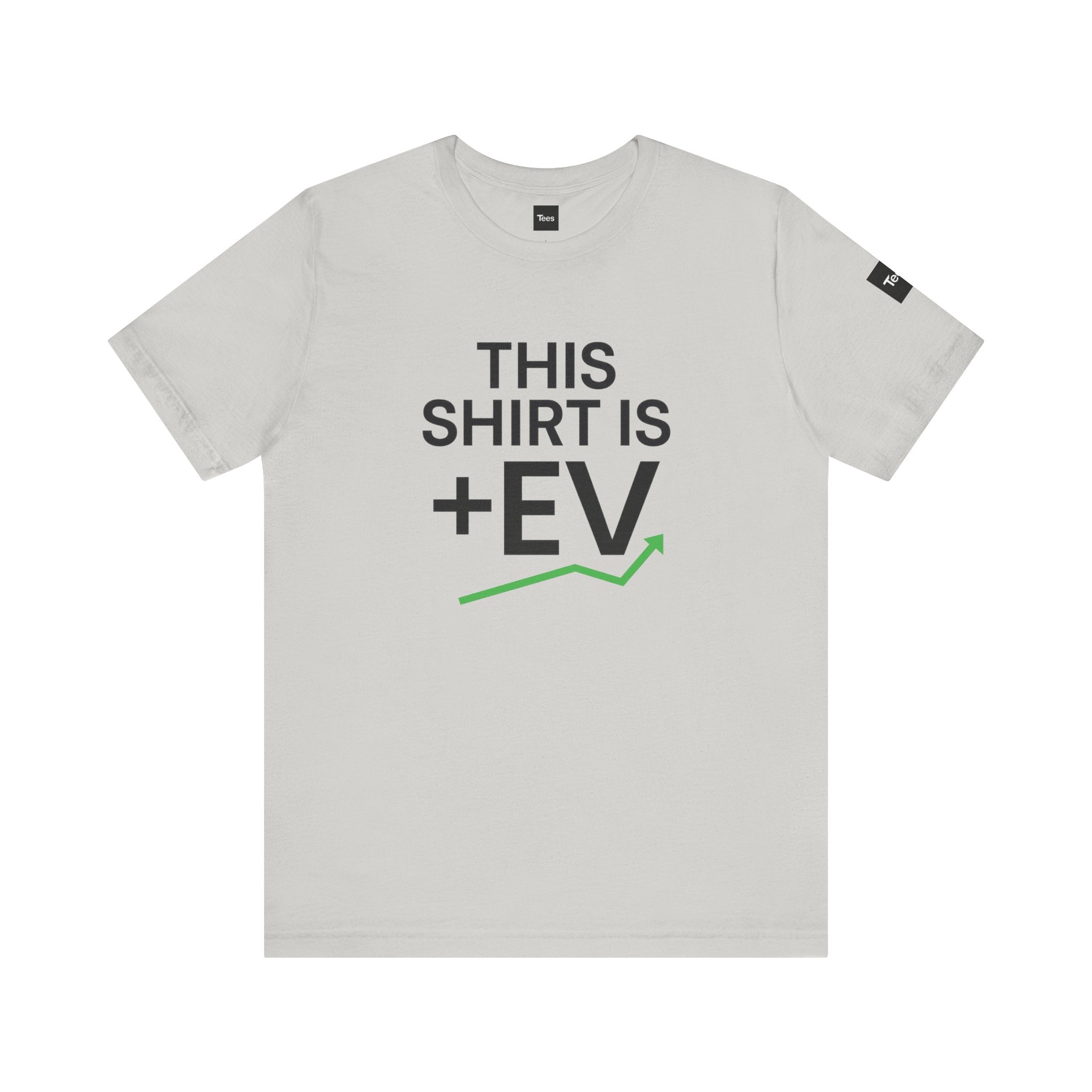 This Shirt is +EV – Minimalist Sports Betting Shirt – Funny Bettor Gift for Men & Women